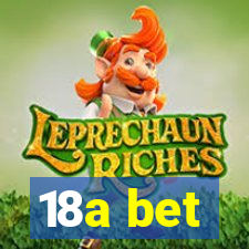 18a bet